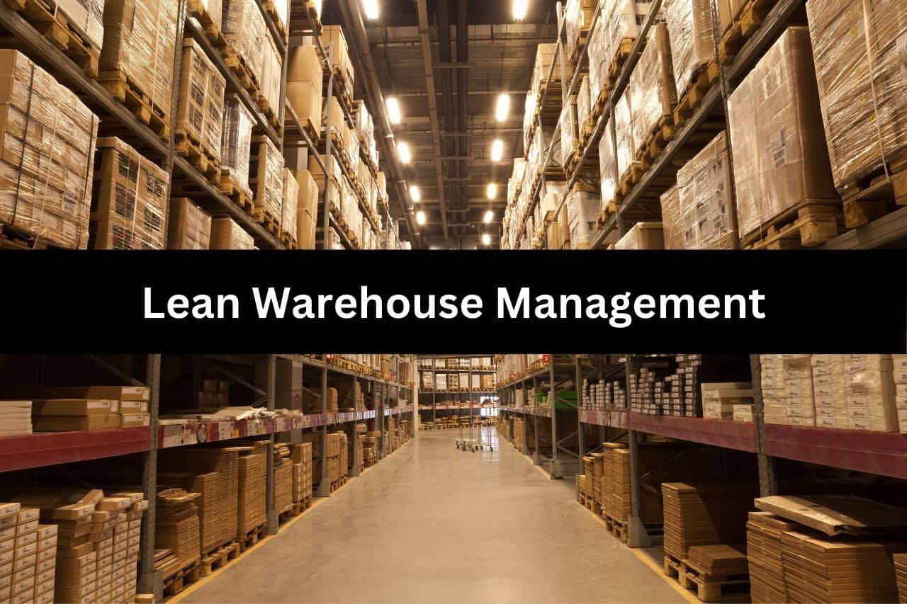 lean warehouse management.