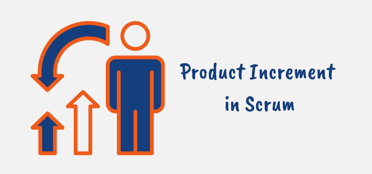 Product Increment in Scrum