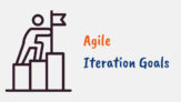 agile iteration goals