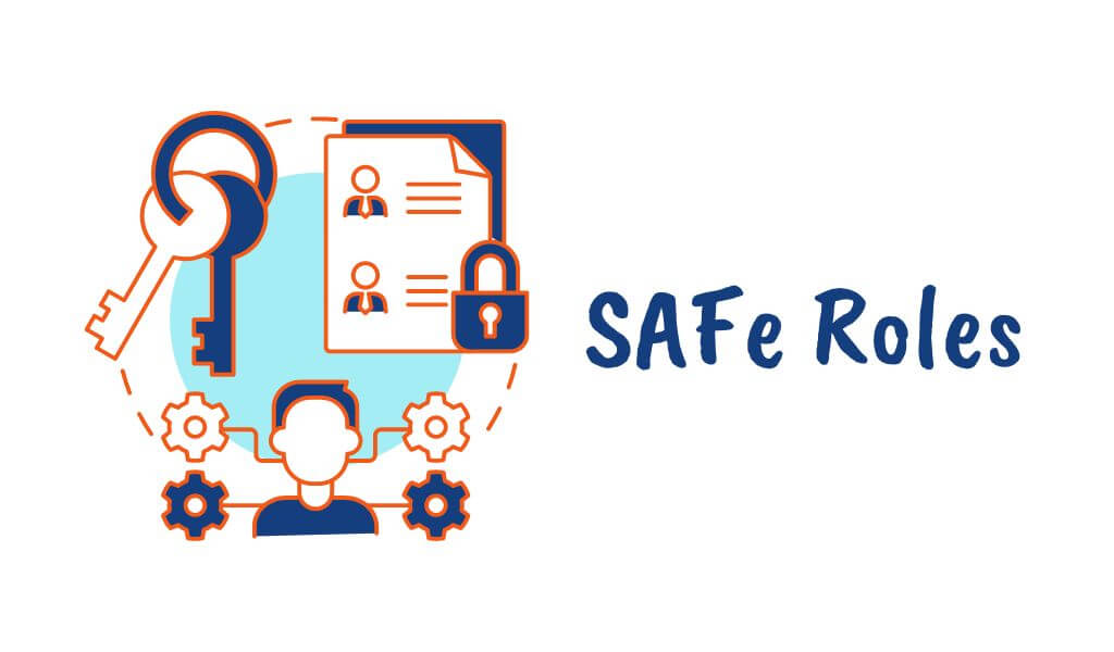 SAFe Roles