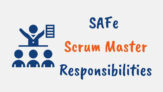 SAFe Scrum Master Responsibilities