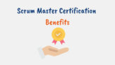 scrum master certification benefits