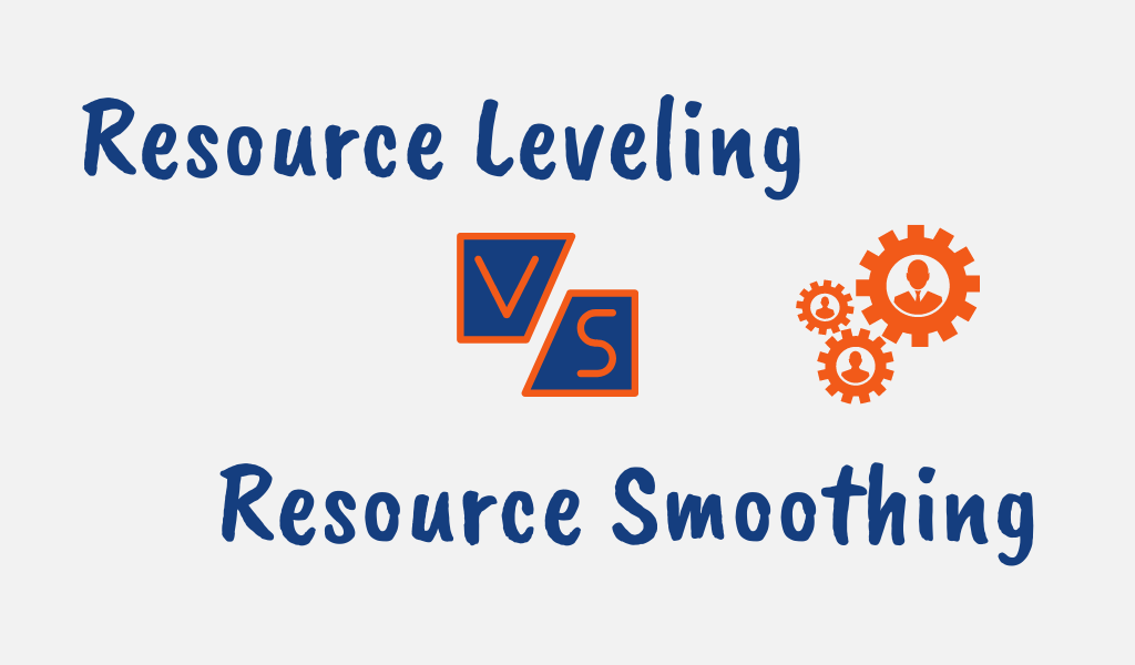 Difference Between Resource Leveling and Resource Smoothing