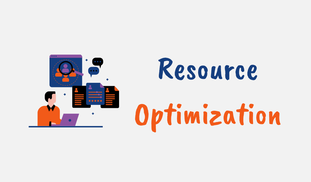 Resource Optimization in Project Management