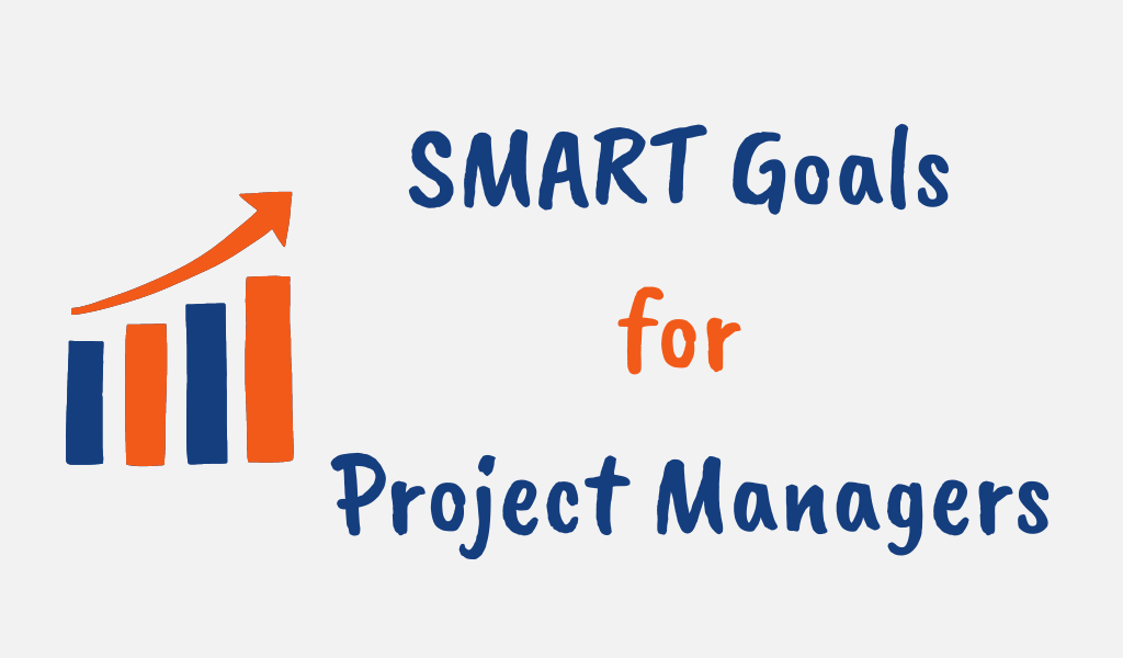 SMART Goals for project managers