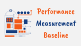 performance measurement baseline