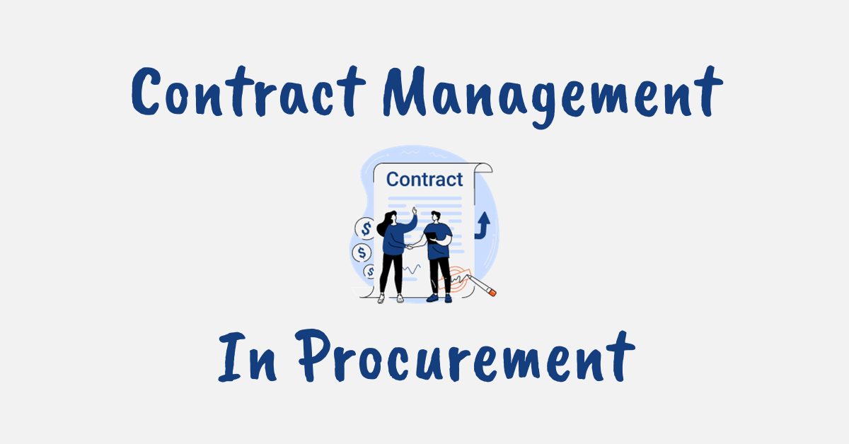 What is Contract Management in Procurement