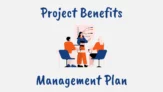 Project Benefits Management Plan