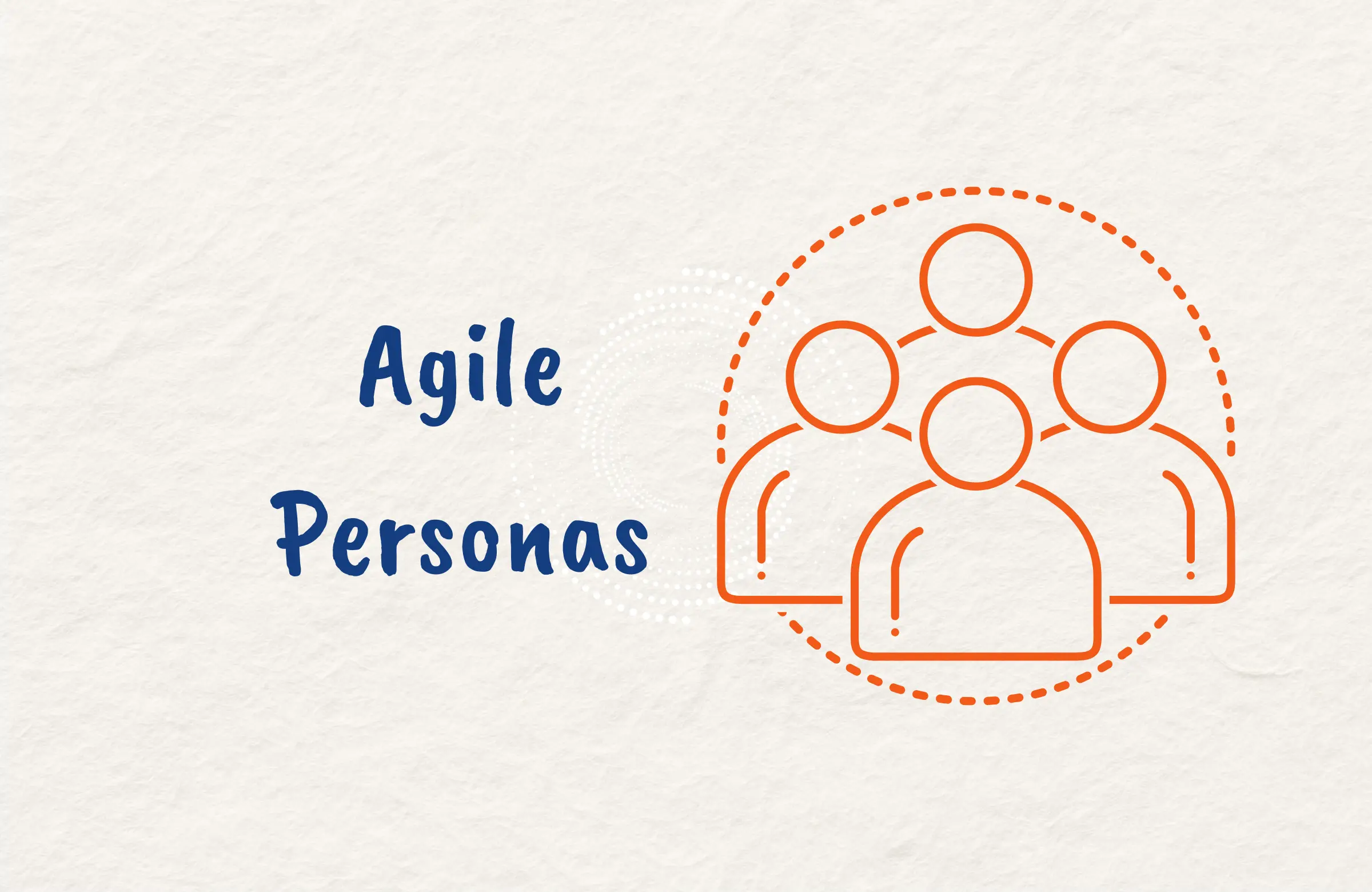 What are Agile Personas