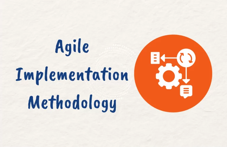 What is Agile Implementation Methodology