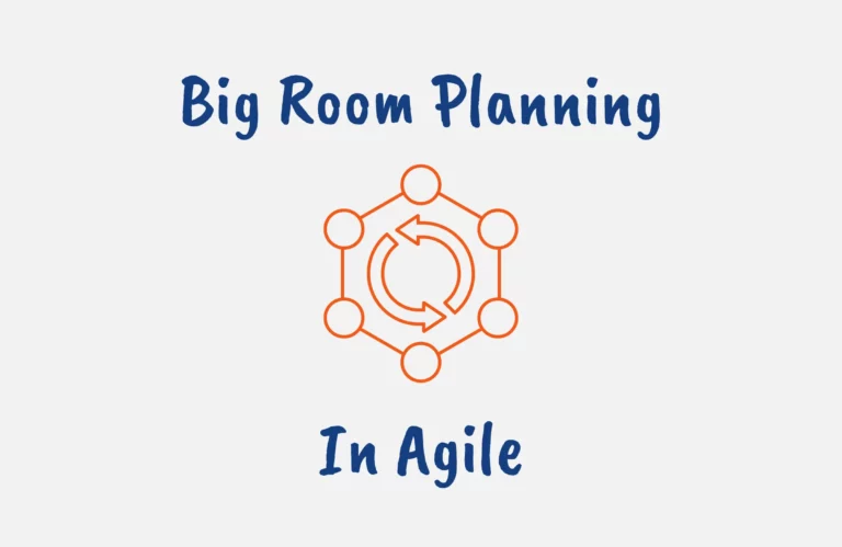 What is Big Room Planning in Agile