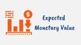 What is Expected Monetary Value in Project Management