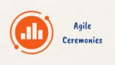 What is an Agile Ceremony