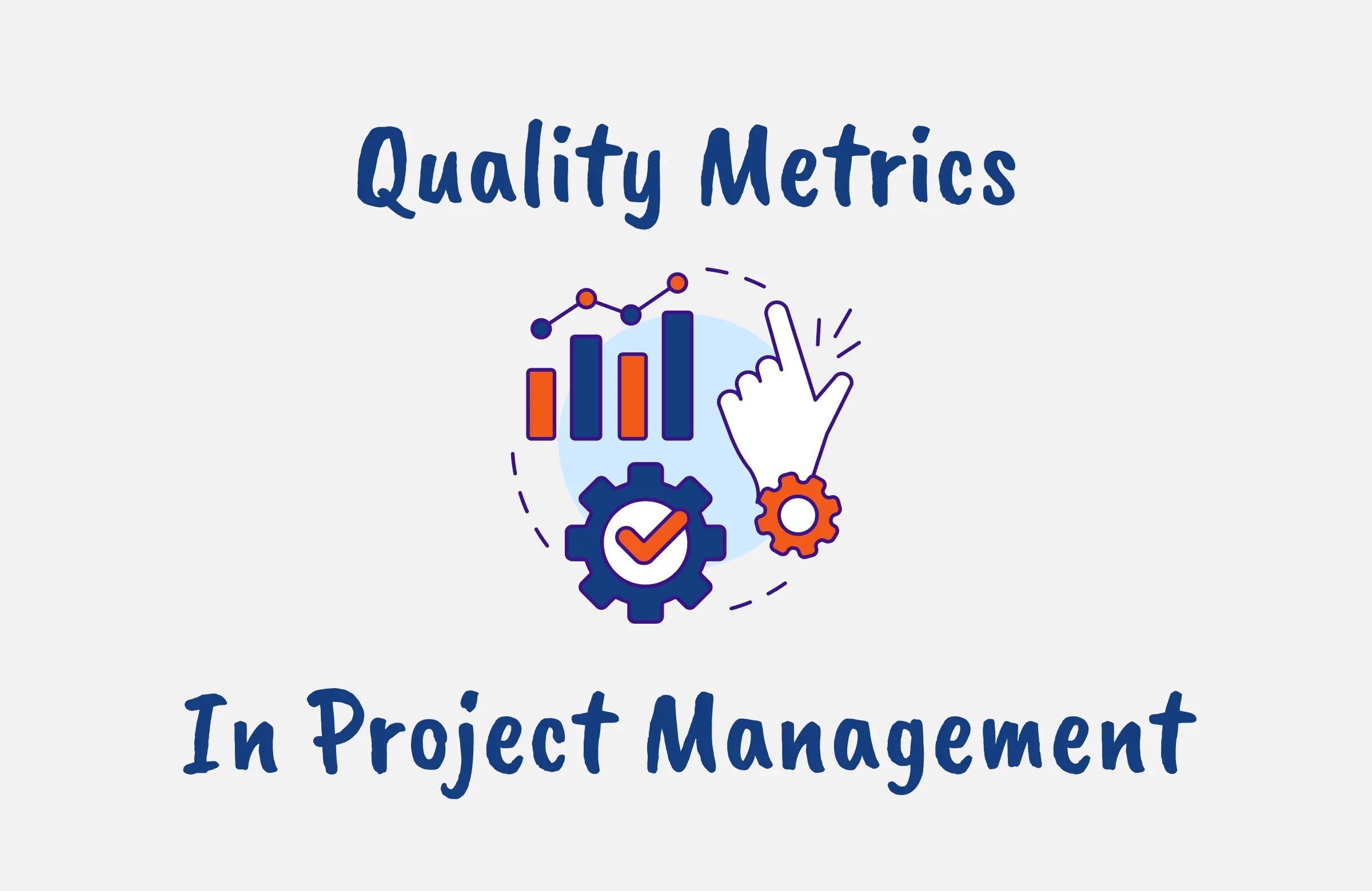 what are quality metrics in project management
