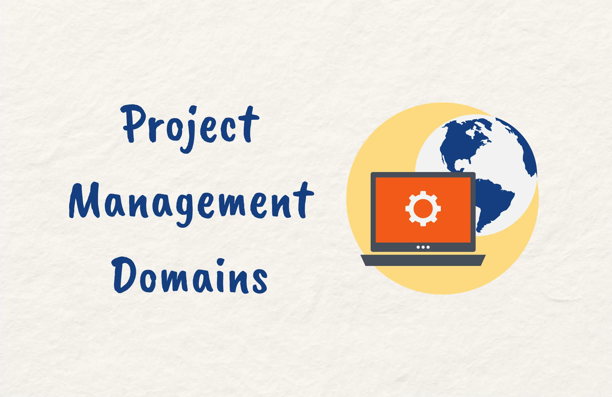 Project Management Domains