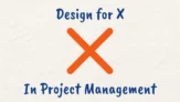 What is Design for X (DfX) in Project Management