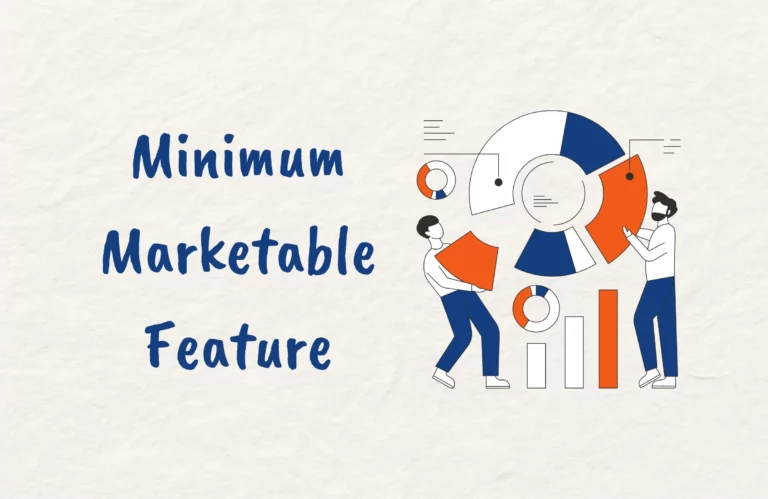 What is a Minimum Marketable Feature