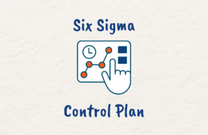 What is a Six Sigma Control Plan
