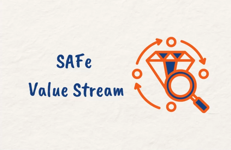 What is a Value Stream in SAFe